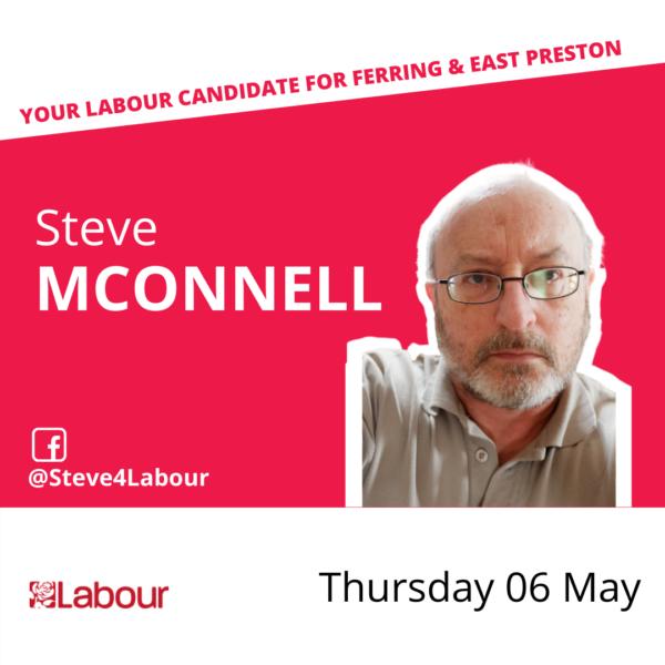Steve McConnell - Labour candidate for Ferring and East Preston